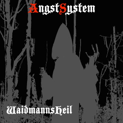 AngstSystem - Waidmannsheil (2015)