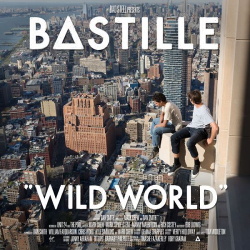 Bastille - Wild World (Deluxe Edition) (2016)