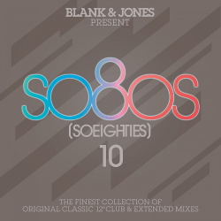 VA - Blank & Jones pres. So80s (So Eighties) Vol.10 (2016)
