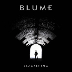 Blume - Blackening (Single) (2017)