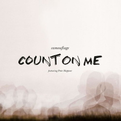 Camouflage - Count on Me (Feat. Peter Heppner) (Single) (2015)