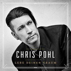 Chris Pohl - Lebe deinen Traum - Das Horbuch (2017)