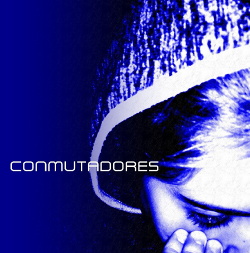 Conmutadores - Conmutadores (2017)