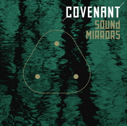 Covenant - Sound Mirrors (Single) (2016)