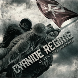 Cyanide Regime - Call to Arms (2016)