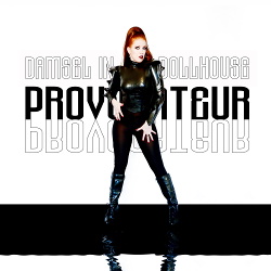 Damsel in the Dollhouse - Provocateur (2017)