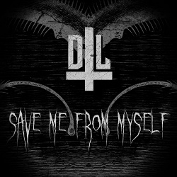 Dark Liner - Save Me From Myself (2017)