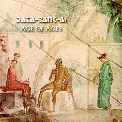 Data-Bank-A - Age Of Ages (2017)