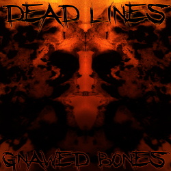 Dead Lines - Gnawed Bones (EP) (2017)