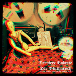 Dernière Volonté / Der Blutharsch And The Infinite Church Of The Leading Hand ‎- A Collaboration EP (2017)