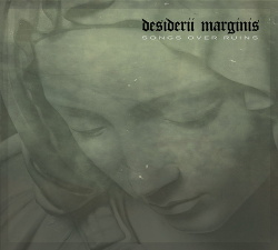 Desiderii Marginis - Songs Over Ruins (Remastered) (2017)