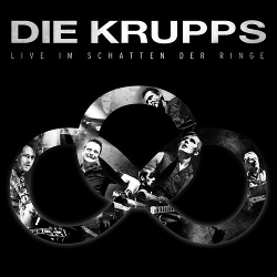 Die Krupps - Live Im Schatten Der Ringe (2CD) (2016)