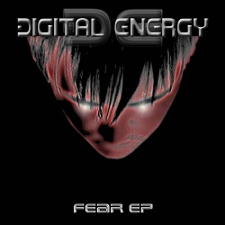 Digital Energy - Fear EP (2016)