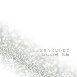 Disharmony - Memorized Skin EP (2016)