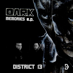 District 13 - Dark Memories (EP) (2016)