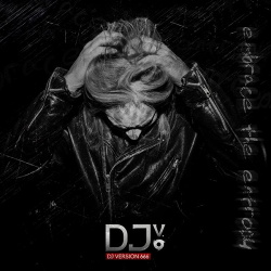 Djversion666 - Embrace the Entropy (2016)