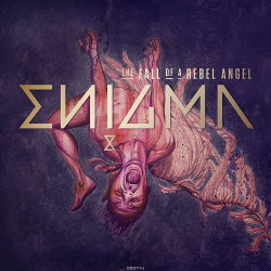 Enigma - The Fall Of A Rebel Angel (2CD Deluxe Edition) (2016)
