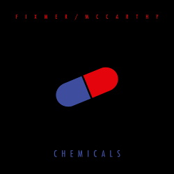 Fixmer / McCarthy - Chemicals (Single) (2017)