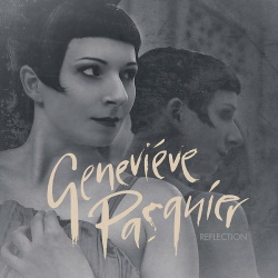 Genevieve Pasquier - Reflection EP (2017)