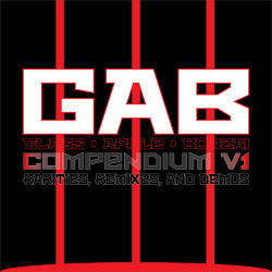 Glass Apple Bonzai - Compendium V1 (Rarities, Remixes, and Demos) (2017)