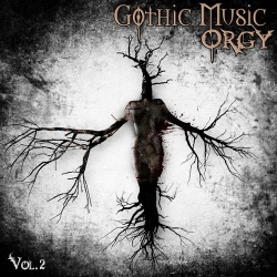 VA - Gothic Music Orgy Vol 2 (2016)