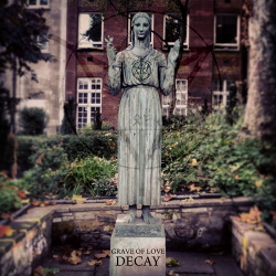 Grave Of Love - Decay (2017)