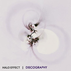 Halo Effect Discography 2006-2019