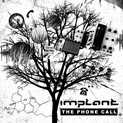 Implant - The phone call EP (2017)
