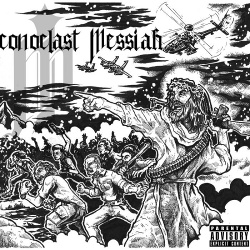 Iconoclast//Messiah - Praesagium (2017)