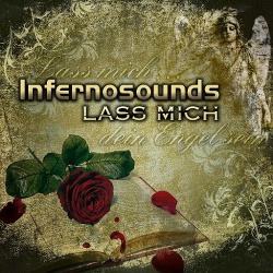 Infernosounds - Lass Mich...Dein Engel Sein (EP) (2015)