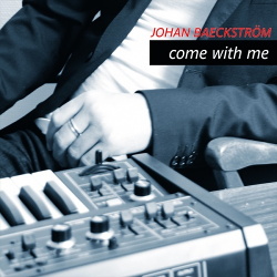 Johan Baeckström - Come With Me (2015)