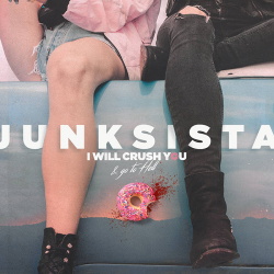 Junksista - I Will Crush You & Go To Hell (Soundtrack) EP (2017)