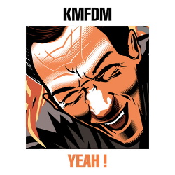 KMFDM - Yeah! (EP) (2017)