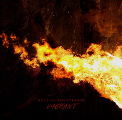 Kult of Red Pyramid - Vagrant (2017)