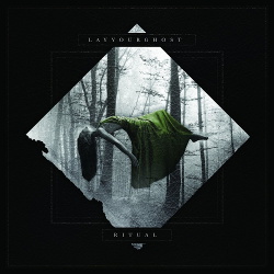 Lay Your Ghost - Ritual (EP) (2017)