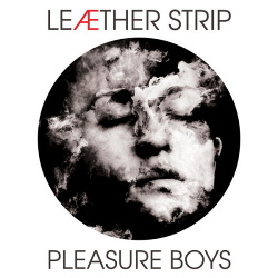 Leaether Strip - Pleasure Boys (Single) (2016)