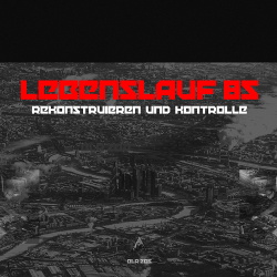 Lebenslauf 85 - Rekonstruieren Und Kontrolle (EP) (2017)