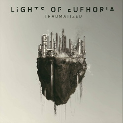 Lights Of Euphoria - Traumatized (2016)