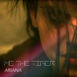 Me the Tiger - Ariana EP (2016)