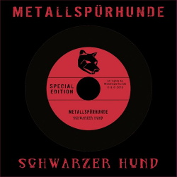 Metallspürhunde - Schwarzer Hund EP (Special edition) (2015)
