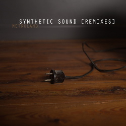 Metroland - Synthetic Sound (Remixes) EP (2016)