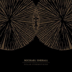 Michael Idehall - Solar Symmetries (2016)