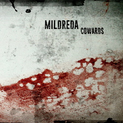 Mildreda - Cowards EP (2017)