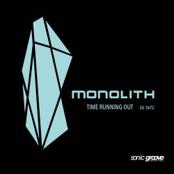 Monolith - Time Running Out EP (2016)