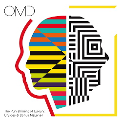 OMD - The Punishment of Luxury: B Sides and Bonus Material (2017)