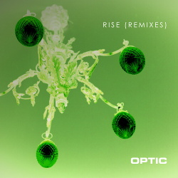 Optic - Rise (Remixes) (2017)