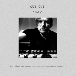 Out Out - July (Single) (2016)