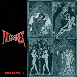 PUTASHRIEK - Rebirth I (2017)