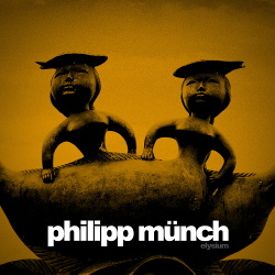 Philipp Münch - Elysium (2016)