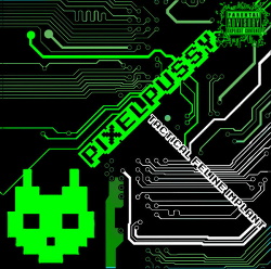 Pixelpussy - Tactical Feline Implant (2016)